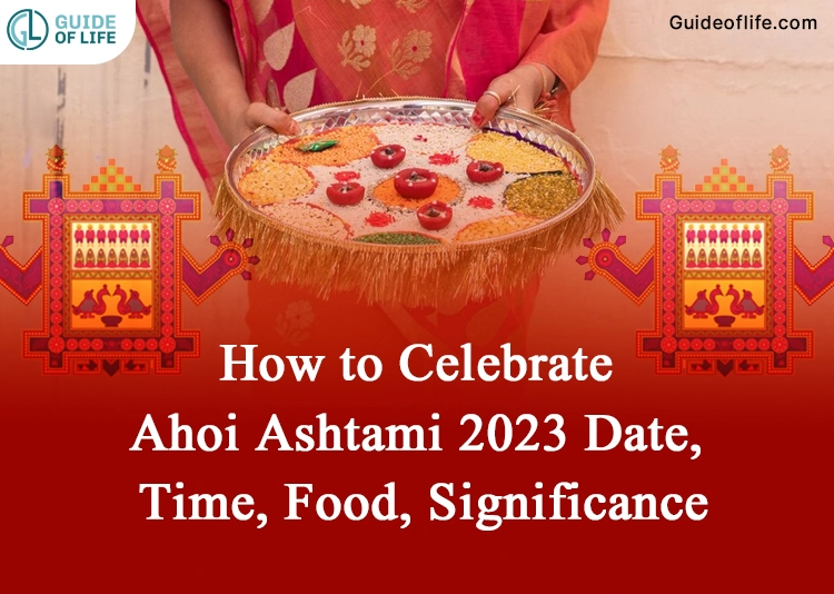 How to Celebrate Ahoi Ashtami 2023 Date, Time, Food, Significance