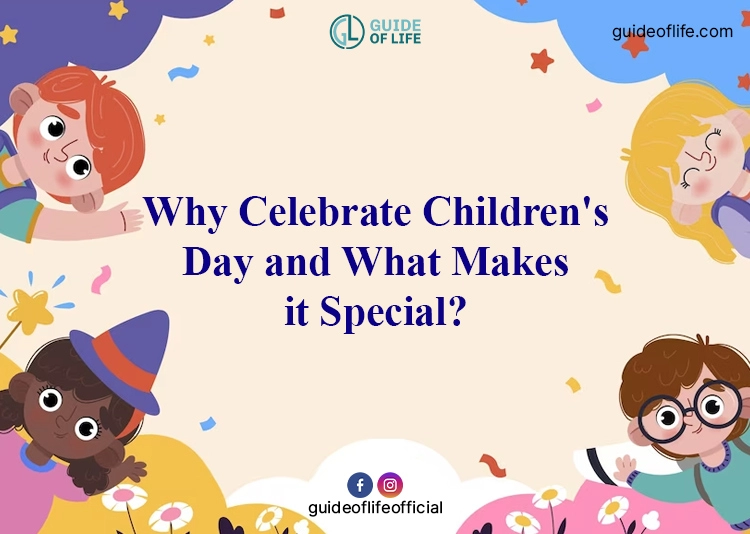 Why Celebrate Children's Day 2023 and What Makes it Special?