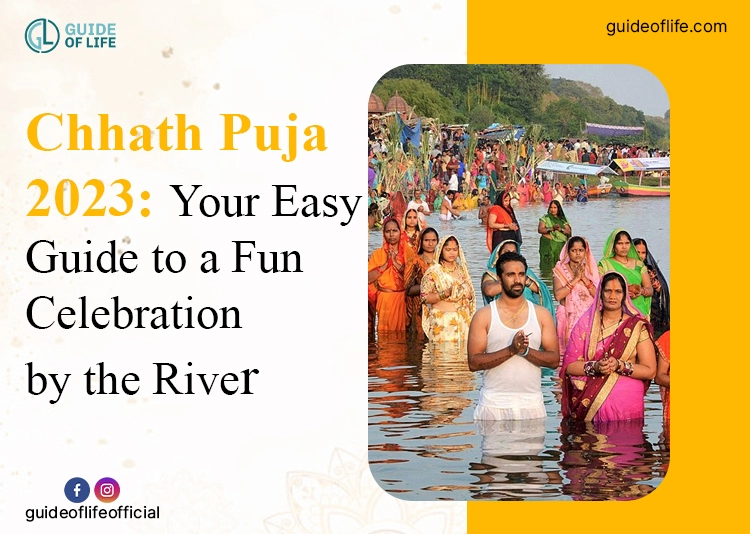 Chhath Puja 2023: Your Easy Guide to a Fun Celebration by the River