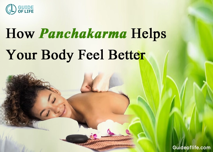 How Panchakarma Helps Your Body Feel Better