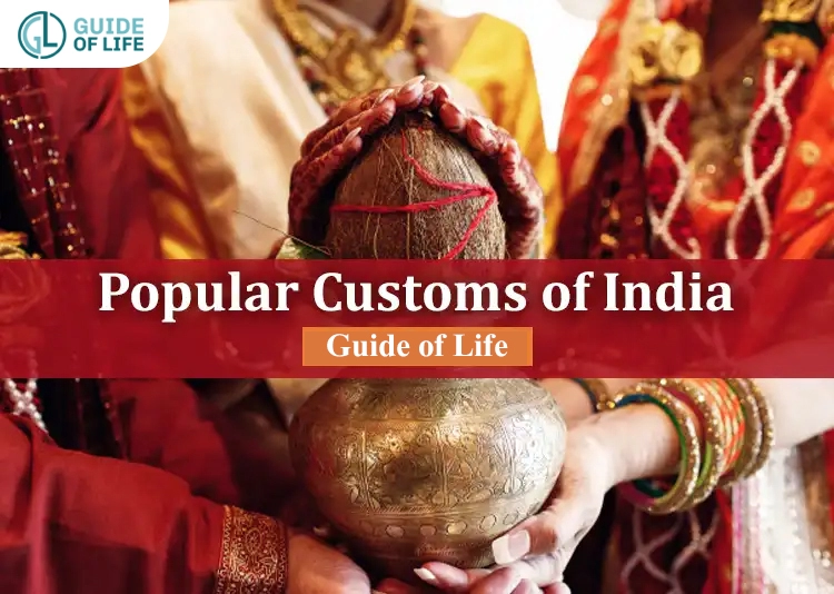 Popular Customs of India | Guide of Life